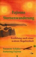 Schäfer |  Fajirons Sternenwanderung | Buch |  Sack Fachmedien