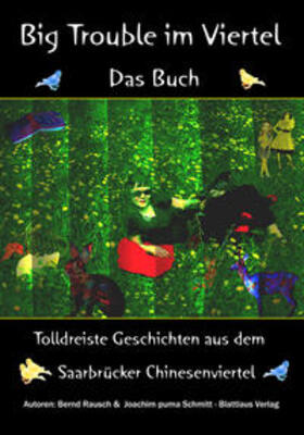 Rausch / Schmitt | Big Trouble im Viertel | Buch | 978-3-930771-83-7 | sack.de