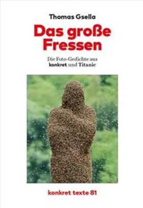 Gsella |  Das große Fressen | Buch |  Sack Fachmedien