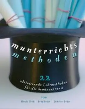 Gross / Boden / Schilling |  Munterrichtsmethoden | Buch |  Sack Fachmedien