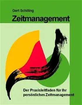 Schilling |  Zeitmanagement | Buch |  Sack Fachmedien