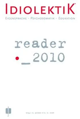 Poimann / Ehrat |  Idiolektik reader 2010 | Buch |  Sack Fachmedien