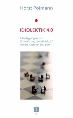 Poimann |  Idiolektik 4.0 | Buch |  Sack Fachmedien