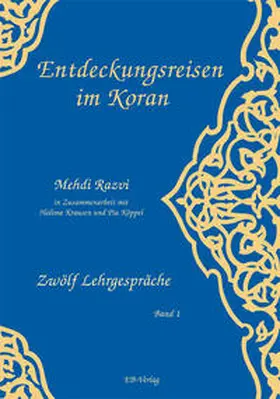 Razvi / Krausen / Köppel |  Entdeckungsreisen im Koran | Buch |  Sack Fachmedien
