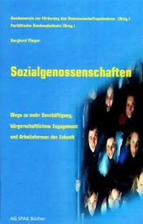 Bundesverein zur Förderung des Genossenschaftsgedankens / Paritätische Berufsakademie / Flieger |  Sozialgenossenschaften | Buch |  Sack Fachmedien