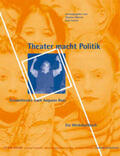 Odierna / Letsch / Balby |  Theater macht Politik | Buch |  Sack Fachmedien