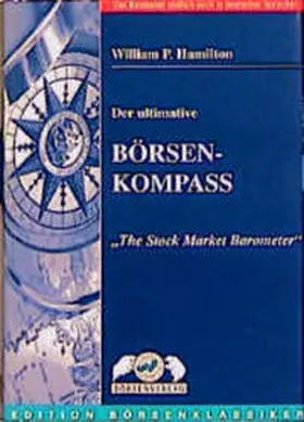 Hamilton |  Der ultimative Börsen-Kompass | Buch |  Sack Fachmedien