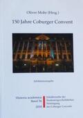 Mohr / Frische / Kümper |  150 Jahre Coburger Convent | Buch |  Sack Fachmedien