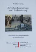 Frische / Kümper / Grün |  Zwischen Fronteinsatz und Freiheitsklang | Buch |  Sack Fachmedien