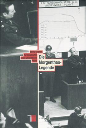 Greiner | Die Morgenthau-Legende | Buch | 978-3-930908-07-3 | sack.de