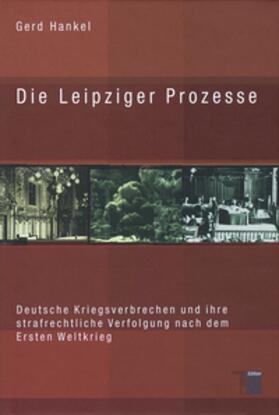 Hankel |  Die Leipziger Prozesse | Buch |  Sack Fachmedien