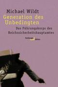 Wildt |  Generation des Unbedingten | Buch |  Sack Fachmedien