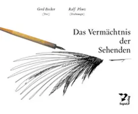 Becker / Plenz |  Das Vermächtnis der Sehenden | Buch |  Sack Fachmedien