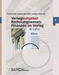 Fischer / Merzbach / Wantzen |  Verlagsratgeber Rechnungswesen: Finanzen im Verlag | Buch |  Sack Fachmedien