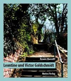 Marzolff | Leontine und Victor Goldschmidt | Buch | 978-3-930978-98-4 | sack.de