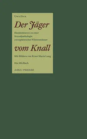Dick |  Der Jäger vom Knall | Buch |  Sack Fachmedien