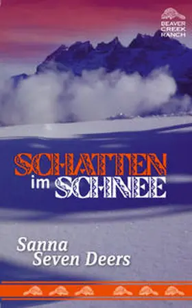 Seven Deers |  Schatten im Schnee | Buch |  Sack Fachmedien