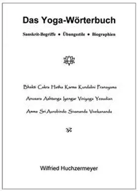 Huchzermeyer |  Das Yoga-Wörterbuch | Buch |  Sack Fachmedien