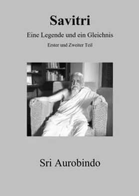 Aurobindo |  Savitri - Eine Legende und ein Gleichnis | Buch |  Sack Fachmedien
