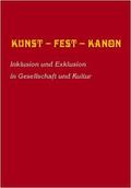 Danuser / Münkler |  Kunst - Fest - Kanon | Buch |  Sack Fachmedien