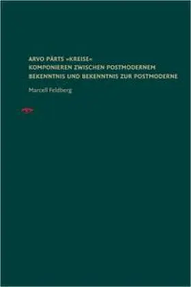 Feldberg |  Arvo Pärts "Kreise" | Buch |  Sack Fachmedien