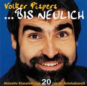 Pispers |  Bis neulich. 2 CDs | Sonstiges |  Sack Fachmedien