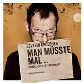 Groebner |  Man müsste mal | Sonstiges |  Sack Fachmedien