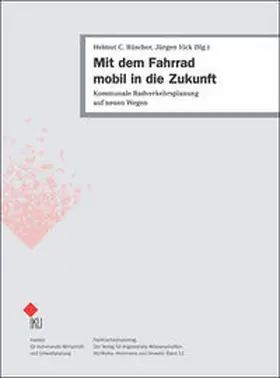 Büscher / Eick |  Mit dem Fahrrad mobil in die Zukunft | Buch |  Sack Fachmedien