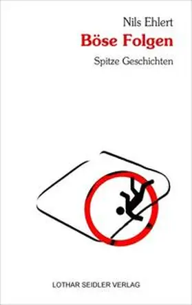 Ehlert |  Böse Folgen | Buch |  Sack Fachmedien
