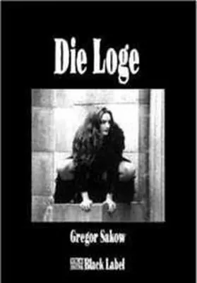 Sakow |  Die Loge | Buch |  Sack Fachmedien