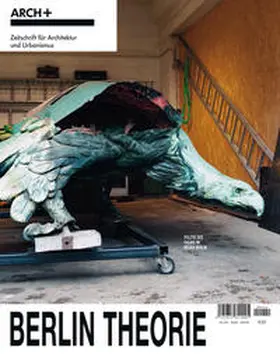 ARCH+ Verlag GmbH |  Berlin Theorie | Buch |  Sack Fachmedien