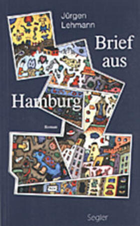 Lehmann | Brief aus Hamburg | Buch | 978-3-931445-62-1 | sack.de