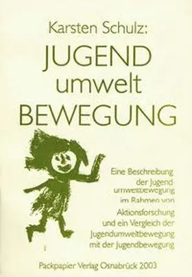 Schulz |  Jugend Umwelt Bewegung | Buch |  Sack Fachmedien