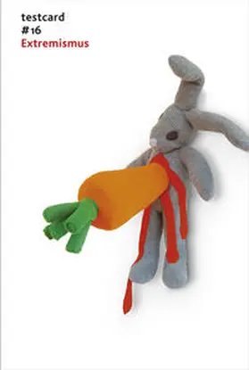 Büsser / Behrens / Ullmaier |  testcard #16: Extremismus | Buch |  Sack Fachmedien