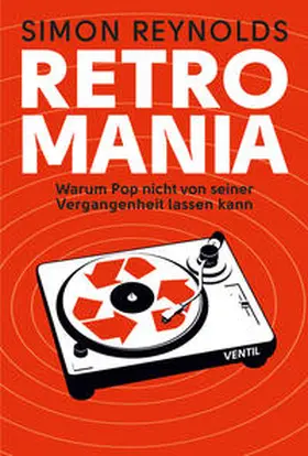 Reynolds |  Retromania | Buch |  Sack Fachmedien