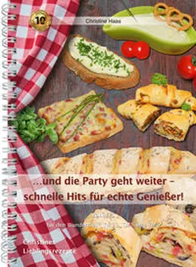 Haas |  ...und die Party geht weiter - schnelle Hits für echte Genießer! | Buch |  Sack Fachmedien