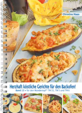 Haas |  Herzhaft köstliche Gerichte für den Backofen | Buch |  Sack Fachmedien