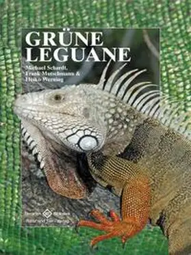 Schardt / Mutschmann / Werning |  Grüne Leguane | Buch |  Sack Fachmedien