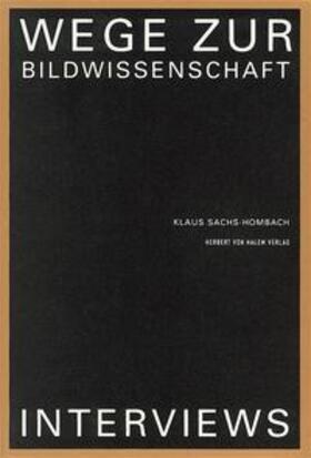 Sachs-Hombach |  Wege zur Bildwissenschaft | Buch |  Sack Fachmedien