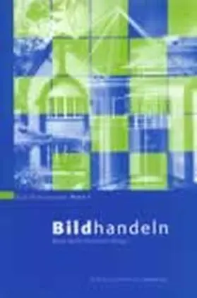 Sachs-Hombach |  Bildhandeln | Buch |  Sack Fachmedien