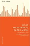 Schramm |  Mood Management durch Musik | Buch |  Sack Fachmedien