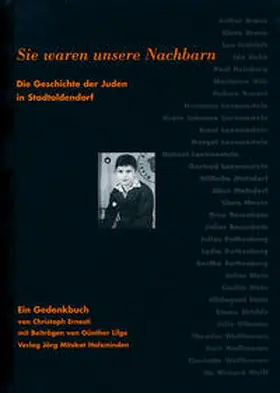 Ernesti / Lilge / Stadt Stadtoldendorf |  Sie waren unsere Nachbarn. Die Geschichte der Juden in Stadtoldendorf | Buch |  Sack Fachmedien
