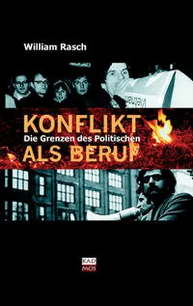 Rasch |  Konflikt als Beruf | Buch |  Sack Fachmedien