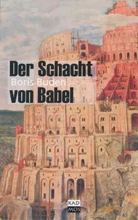 Buden |  Der Schacht von Babel | Buch |  Sack Fachmedien