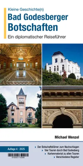 Wenzel |  Kleine Geschichte(n) Bad Godesberger Botschaften | Buch |  Sack Fachmedien