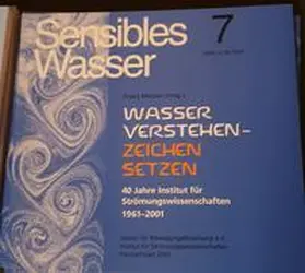 Metzler / Verein f. Bewegungsforschung e.V.;Institut f. Strömungswissenschaften |  Sensibles Wasser / Wasser verstehen - Zeichen setzen | Buch |  Sack Fachmedien