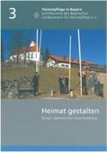 Oelwein / Gerstner / Schleich |  Heimat gestalten | Buch |  Sack Fachmedien