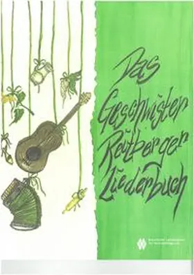 Hammer / Lederer / Reitberger |  Das Geschwister Reitberger Liederbuch | Buch |  Sack Fachmedien