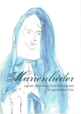 Marienlieder | Buch |  Sack Fachmedien