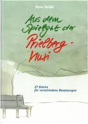 Walter / Seidel |  Aus dem Spielgut der Prielberg-Msui | Buch |  Sack Fachmedien